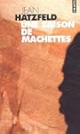 Une saison de machettes