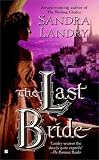 The Last Bride (Berkley Sensation)