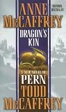  : Dragon's Kin (The Dragonriders of Pern)