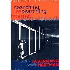 Searching and Researching the Internet & WWW - 2nd Edition (Searching and Researching)