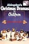 Abingdon's Christmas Dramas for Children