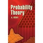 Probability Theory by  Alfred Renyi