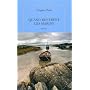 Quand rentrent les marins de Angela Huth