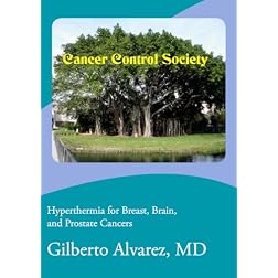 Hyperthermia for Breast, Brain, and Prostate Cancers