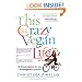 This Crazy Vegan Life: A Prescription for an Endangered Species