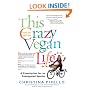 This Crazy Vegan Life: A Prescription for an Endangered Species