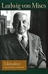 LIBERALISM (Lib Works Ludwig Von Mises PB)