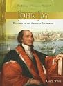 John Jay: Diplomat of the American Experiment (The Library of American Thinkers)
