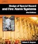 Design of Special Hazards and Fire Alarm Systems