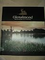 Glenalmond The life and times of a Scottish Estate