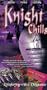 Knight Chills [VHS]