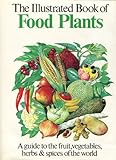 The illustrated book of food plants