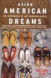Asian American Dreams: The Emergence of an American People