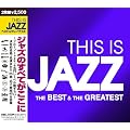 THIS IS JAZZ �x�X�g�E�A���h�E�O���C�e�X�g