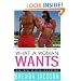 What a Woman Wants