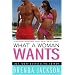 What a Woman Wants