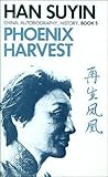 Phoenix harvest : volume 2 of My house has two doors