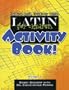 Latin for Children, A Activity Book (Latin For Childred)