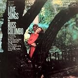 Love Songs By Russ Columbo [Vinyl LP] [Mono] [Cutout]