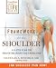FrameWork for the Shoulder: A 6-Step Plan for Preventing Injury and Ending Pain (Framework Active for Life)
