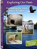 Exploring Our Past: Comparing the Lives of Native Peoples