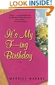 It's My F---Ing Birthday