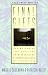 Final Gifts: Understanding the Special Awareness, Needs and Communications of the Dying (Walker Large Print Books)