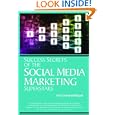 Success Secrets Of Social Media Marketing Superstars