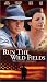 VHS : Run the Wild Fields