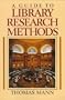 A Guide to Library Research Methods