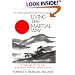 Living the Martial Way : A Manual for the Way a Modern Warrior Should Think