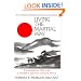 Living the Martial Way : A Manual for the Way a Modern Warrior Should Think