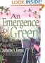 An Emergence of Green