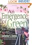 An Emergence of Green
