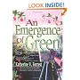 An Emergence of Green