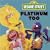 Sesame Street: Platinum Too