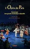 L'Opéra de Paris : Gouverner une grande institution culturelle