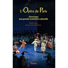 L'Op�ra de Paris : Gouverner une grande institution culturelle
