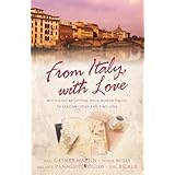 from italy with love motivated by letters four women travel to italian cities and find love