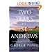 Two Years in St. Andrews: At Home on the 18th Hole