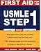 First Aid for the USMLE Step 1: 2003