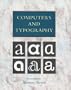 Computers & Typography (v. 1)