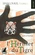 Shalinka, Tome 1 : L'H�ritier du Tigre