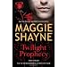 Twilight Prophecy