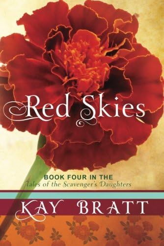 Red Skies (Tales of the Scavenger's Daughters Book 4)