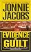 Search : Evidence Of Guilt: A Kali O'Brien Mystery (Kali O'Brien Mysteries)