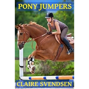 Pony Jumpers (Show Jumping Dreams ~ Book 2)