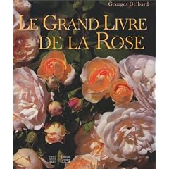Le Grand Livre de la rose