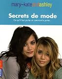 Secrets de mode : Ce qu'il faut porter et comment le porter...