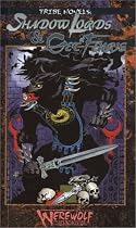 Shadow Lords & Get of Fenris (Werewolf: The Apocalypse: Tribe Novel, Book 1)